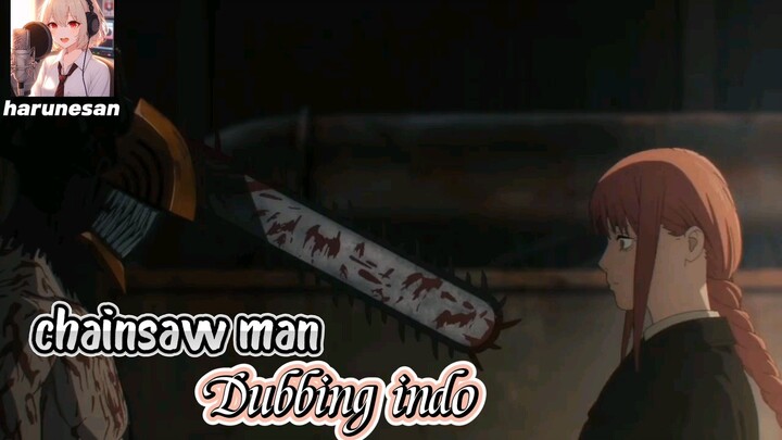 FANDUBB INDO  PERTEMUAN PERTAMA MAKIMA AND DENJI CHAINSAW MAN