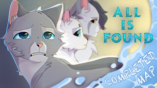 All Is Found | COMPLETE Warrior Cats Bluestar MAP