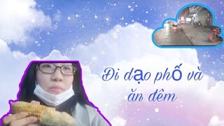 Nửa Đêm Đi Dạo Phố Hà Nội Ăn Ngô Nướng Và Cái Kết Bất Ngờ 😮… || Vlog