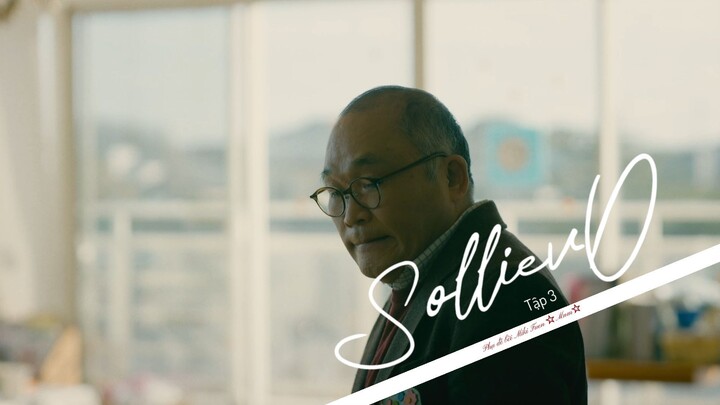 [Vietsub] Solliev0 tập 3