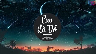 Nhạc remix cưa là đổ