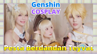 [Genshin  COSPLAY]Pesta Berdandan Teyvat