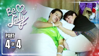 Be My Lady | Episode 190 (4/4) | April 26, 2024