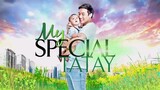 My Special Tatay-Full Episode 83