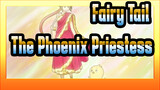 [Fairy Tail] The Phoenix Priestess_C