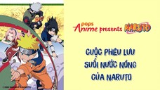Naruto Tập 97 - Cuộc Phiêu Lưu Suối Nước Nóng Của Naruto