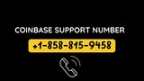 Coinbase +1•°858▰°815•°9458  Toll Free Number @ USA Support Online