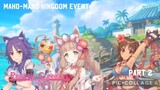 Princess Connect Re Dive: Maho-Maho Kingdom Event Part 2
