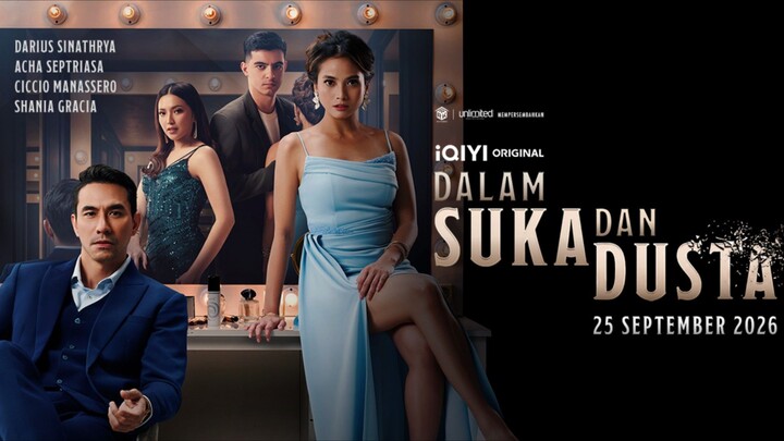 DALAM SUKA DAN DUSTA (2026) - FILM/SERIES INDONESIA TERBARU