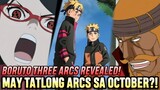 MAY 3 ARCS NGA BA NA ILALABAS SA OCTOBER?! - Boruto Anime Spoilers