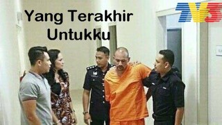 Yang Terakhir Untuk Ku