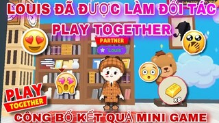 PLAY TOGETHER | LOUIS Đã Chính Thức Trở Thành Đối Tác PLAY TOGETHER