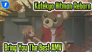 Katekyo Hitman Reborn 
Bring You The Best AMV_1