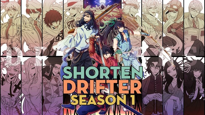 SHORTEN "Những Kẻ Được Triệu Hồi - Drifters" | Season 1  | AL Anime