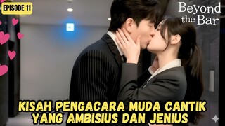 NEW KDRAMA (2025) - BEYOND THE BAR EPISODE 11 SUB INDO