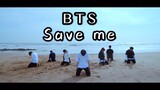 MV cover of BTS Save Me