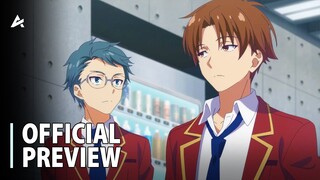 Classroom of the Elite Season 3 Episode 10 - Preview Trailer
