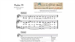 Psalm 79 • For the glory of Your Name, O Lord, deliver us. (ft. Propter honorem nominis tui Domine)