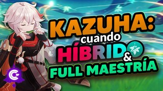 ✅KAZUHA: Hibrido vs FULL MAESTRIA - Genshin Impact