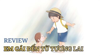 Review phim anime Mirai Em gái đến từ tương lai | Anime gợi nhớ về tuổi thơ