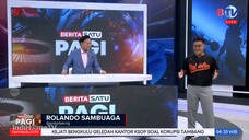 Berita Satu Pagi BTV - 18 Juli 2025