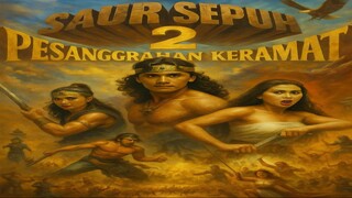 [FILMJADUL-HD] Saur Sepuh 2 : Pesanggrahan Keramat (1989) WEB-Rip 720p