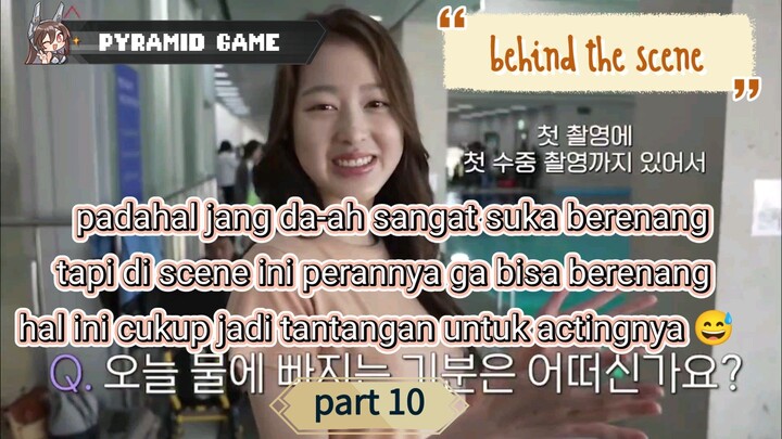 PYRAMID GAME [behind the scene] (part 10)