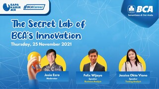 Sapa Karir BCA - The Secret Lab of BCA's Innovation