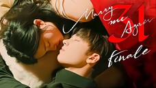EP31 FINALE Marry Me Again (2025) [HardcodedSUB]