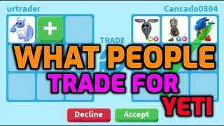 WHAT PEOPLE TRADE FOR YETI ADOPT ME CHRISTMAS 2020 (FOR NEON YETI, MEGA NEON YETI)