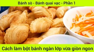 Cách làm bột bánh ngàn lớp vừa giòn ngon #1