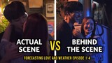 Forecasting Love And Weather Behind The Scene (BTS) VS Actual Scene | Episode 1-4 (Song Kang, PMY)
