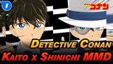 [Detective Conan MMD] Kaito x Shinichi ♠ Gokuraku Jodo (You Saw It Coming)_1