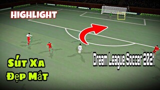 Highlight Sút Xa Đẹp Mắt. Dream League Soccer 2021 | NT GAMING.