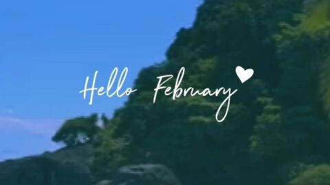 hello  February v❤️