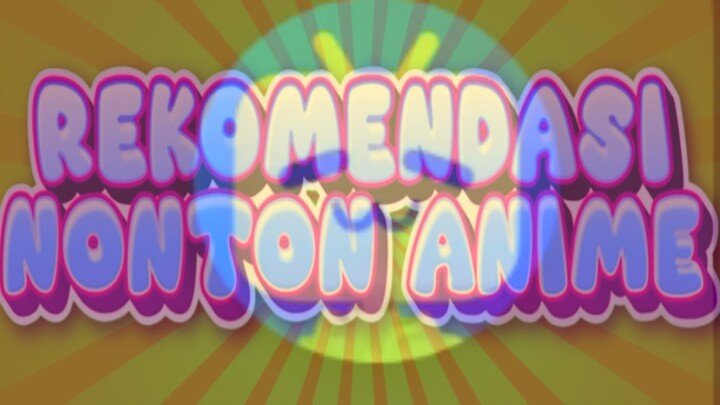 nonton anime gratis di bstation