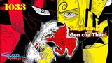 [One Piece 1033]. Sanji mang Gen của Thần! Luffy trở lại! Cuộc chiến cao trào kịch tính!