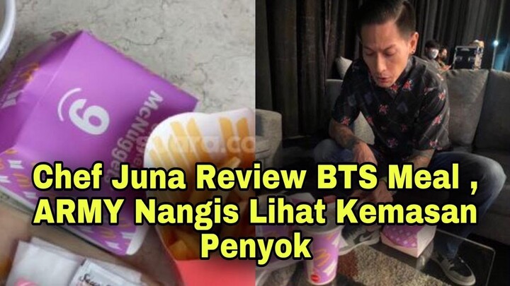 Chef Juna Review BT5 M34l, ARMY Nangis Lihat Kemasan Penyok