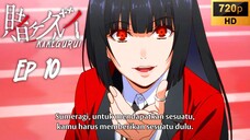 Kakegurui EP 10 [SUB INDO]