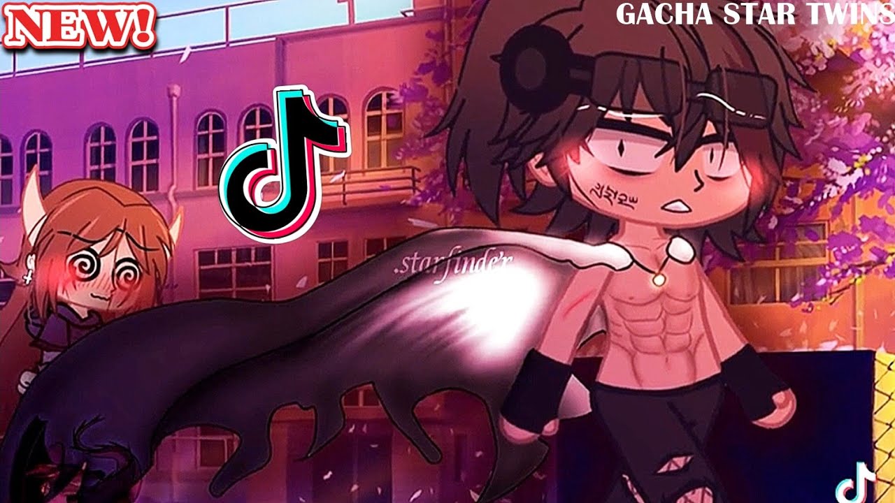 GachaLife TikTok Compilation 🔥 #94 - BiliBili