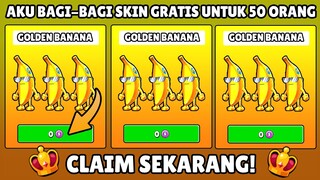 BAGI-BAGI SKIN GOLDEN BANANA? 0 TOKEN AJA? YUK TONTON & CLAIM SEKARANG!? - Stumble Guys