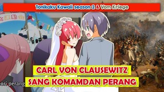 "CLAUSEWITZ" Dalam Tonikawa, Siapakah Dia? | TONIKAKU KAWAII S2