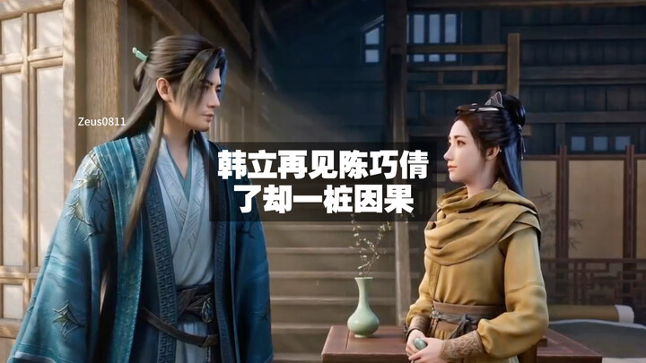 Hàn Lập gặp lại Trần Kiều Thiền, hóa giải một mối nhân quả