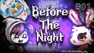 【Before The Night】ペット人間になって狂気の動物から逃げろ！#01 【雪花ラミィ/ホロライブ】