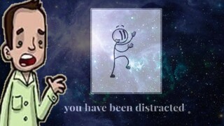 Dad Have Been Distracted (Henry Stickmin) *You have been distracted* Meme