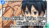 [Đao Kiếm Thần Vực] Mãi mãi Kirito&Asuna_2