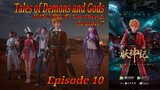 Eps 10 | Tales of Demons and Gods [Yao Shen Ji] Season 7 Sub Indo
