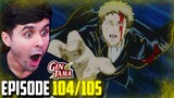 "THIS ARC WAS SOME FIRE" Gintama Episode 104 and 105 Live Reaction!