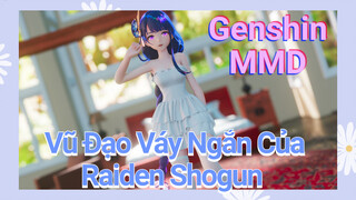 Vũ Đạo Váy Ngắn Của Raiden Shogun [Genshin, MMD]