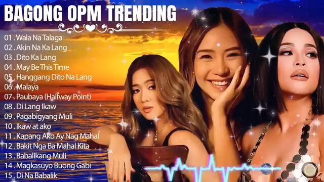 BAGONG OPM SONG💚♥️🎤🎤